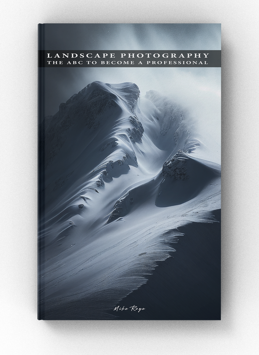 Landscape Photography: The abc to become a professional - 2023 Edition - ITA/ENG/DE Ebook PDF