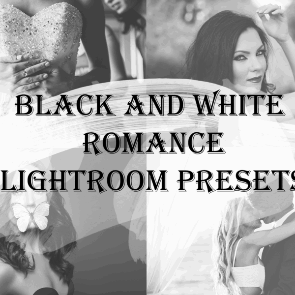 Black and white Romance Lightroom Preset Pack