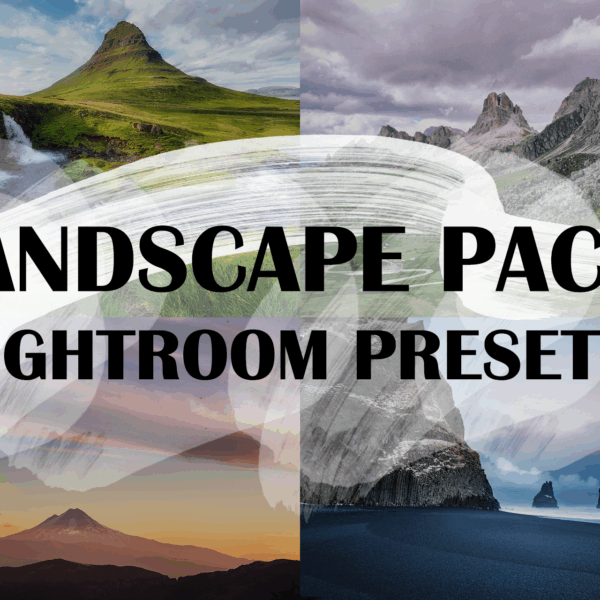 Landscape Pack Lightroom Preset