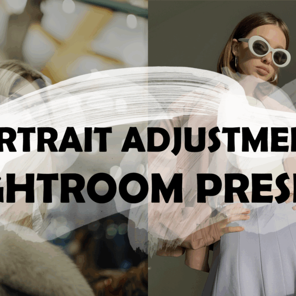 Portrait Adjustments Lightroom Preset