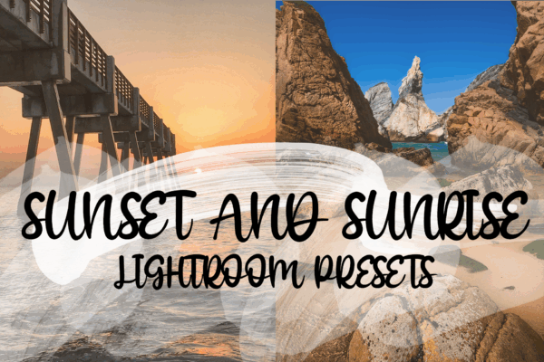 Sunset and Sunrise Pack Lightroom Preset
