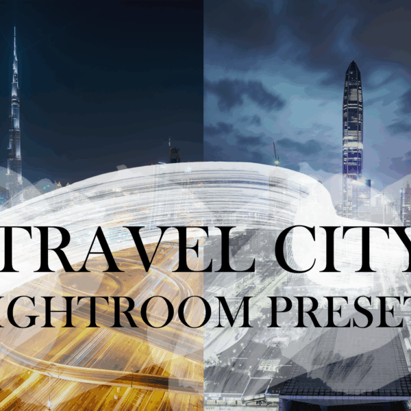 Travel City Pack Lightroom Preset