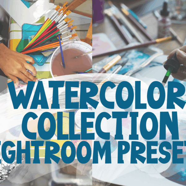 Watercolor Collection Lightroom Preset
