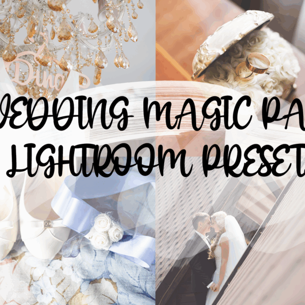 Wedding Magic Pack 330+ Lightroom Preset
